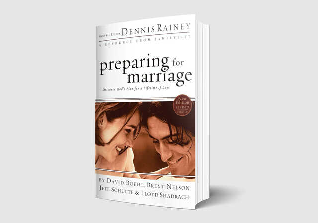 preparing for marriage discover gods plan for a lifetime of love