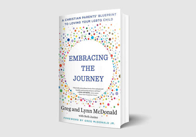 embracing the journey a christian parents blueprint to loving your lgbtq child